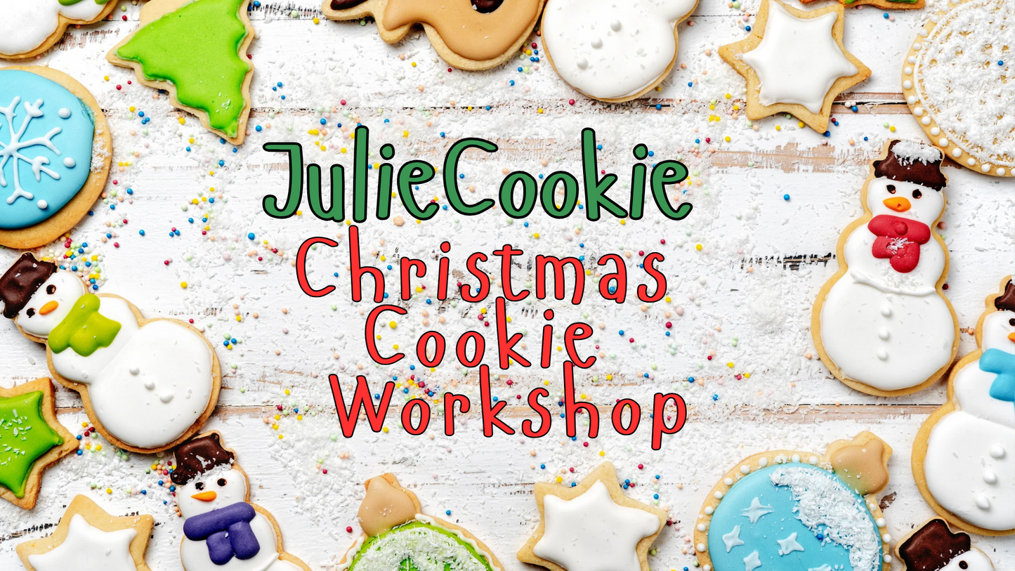 ππͺ Christmas Cookie Decorating Workshop w/ JulieCookie!
πͺπ