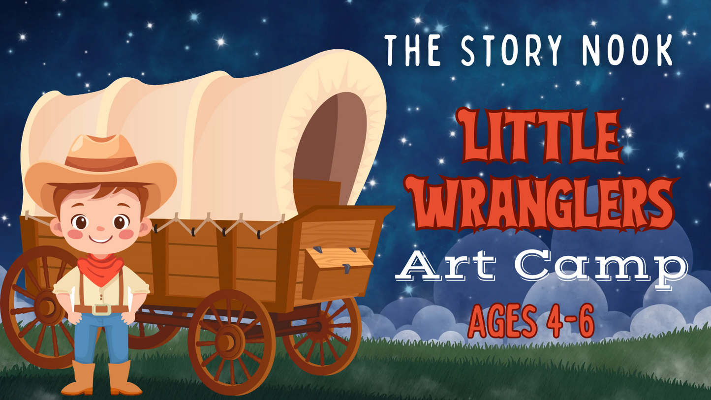 🤠🐴 Little Wranglers Art Camp | Ages 4-6 🐴🤠