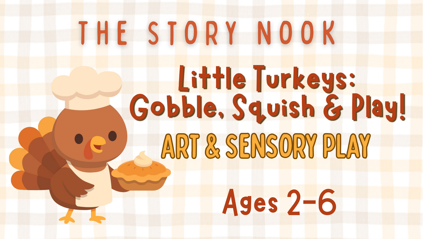 🦃🥧 Little Turkeys: Gobble, Squish & Play! Art & Sensory Play | Ages 2-6 🥧🦃