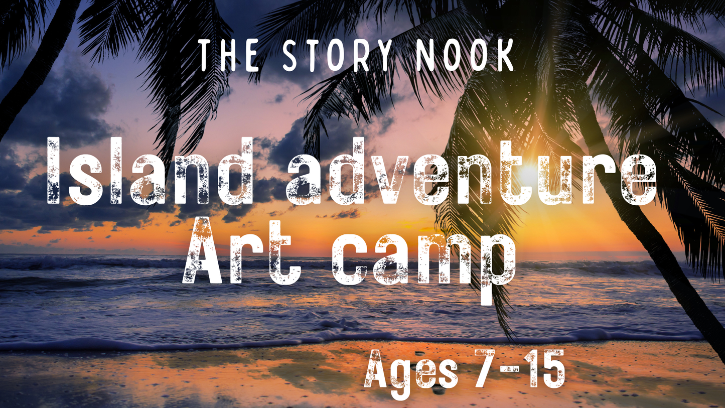 🌴🥥 Island Adventure Art Camp | Ages 7-15 | August 12-14th